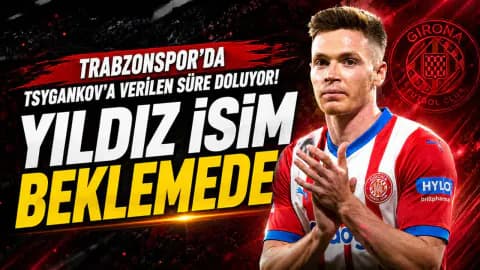 Trabzonspor'da Tsygankov Transferinde Kritik Bekleyiş Trabzonspor'da Tsygankov Transferinde Kritik Bekleyiş