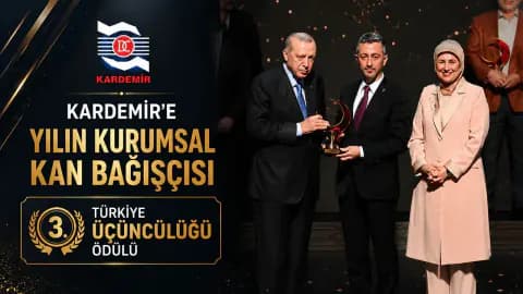 KARDEMİR'den Hayat Kurtaran Başarı: Türkiye Üçüncülüğü Ödülü KARDEMİR'den Hayat Kurtaran Başarı: Türkiye Üçüncülüğü Ödülü