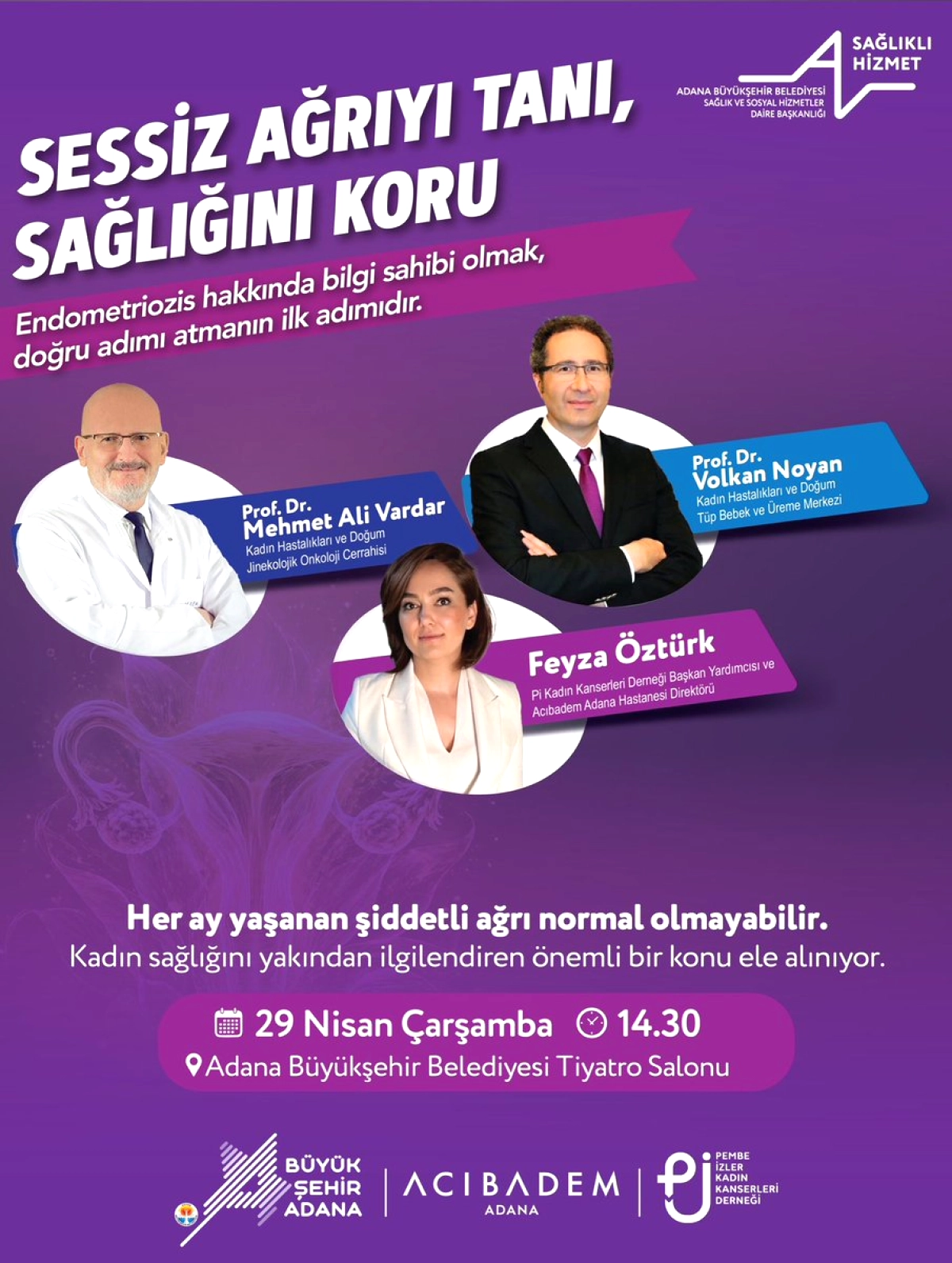 Adana'da Endometriozis Bilgilendirme: 29 Nisan'da Ücretsiz Etkinlik