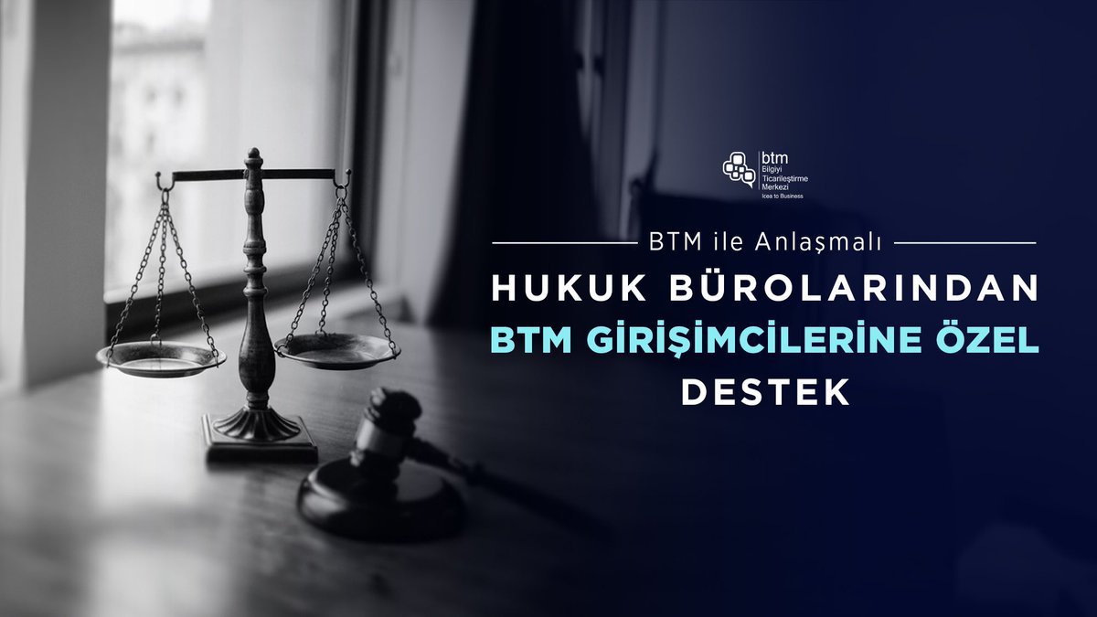 Bilgiyi Ticarileştirme Merkezi (BTM), Girişimcilere Hukuki Destek Sunuyor