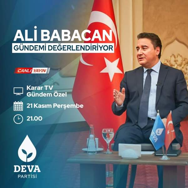 DEVA Partisi Genel Başkanı Ali Babacan, 'Gündem Özel' Programına Konuk Olacak